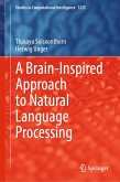 A Brain-Inspired Approach to Natural Language Processing (eBook, PDF)