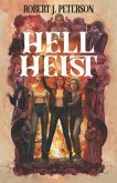 Hell Heist (eBook, ePUB) Hell Heist (eBook, ePUB)