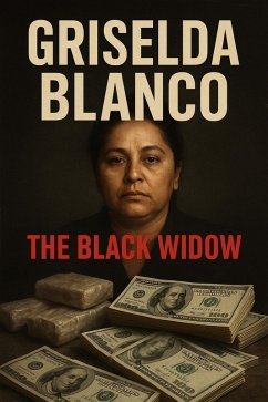 Cover Griselda Blanco The Black Widow (eBook, ePUB)