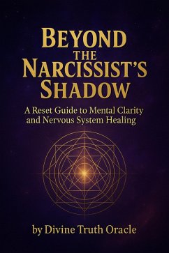 Beyond The Narcissist's Shadow (eBook, ePUB) Cover Beyond The Narcissist's Shadow (eBook, ePUB)