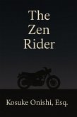 The Zen Rider (eBook, ePUB) The Zen Rider (eBook, ePUB)