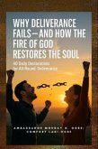 Why Deliverance Fails - and How the Fire of God Restores the Soul (eBook, ePUB)