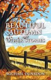 A Beautiful Autumn and Other Stories (eBook, ePUB)