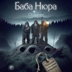 Baba Nyura. Osinovo. Predaniya o koldunah i vedmah (MP3-Download)