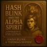 Hash Blink and the alpha spirit (eBook,... - Bild 1