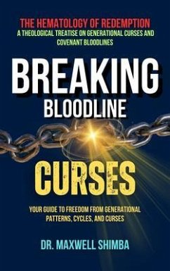 Cover Breaking Bloodline Curses (eBook, ePUB)
