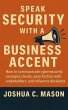 Speak Security With A Business Accent... - Bild 1