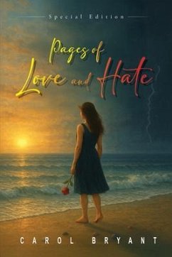 Pages of Love and Hate (eBook, ePUB) - Bryant, Carol