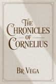 THE CHRONICLES OF CORNELIUS (eBook, ePUB)
