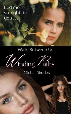 Winding Paths (Walls Between Us) (eBook, ePUB) - Rhodes, Michal