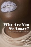 Why Are You So Angry? (eBook, PDF) Why Are You So Angry? (eBook, PDF)