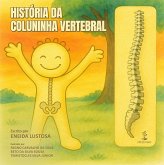 História da Coluninha Vertebral (eBook, ePUB)