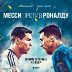 Messi protiv Ronaldu. Protivostoyanie XXI veka (MP3-Download)