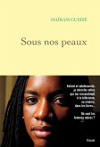Sous nos peaux (eBook, ePUB)