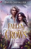 Fallen Crows T2 COLLECTOR (eBook, ePUB) Fallen Crows T2 COLLECTOR (eBook, ePUB)