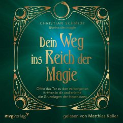 Dein Weg ins Reich der Magie (MP3-Download) - @prinz.der.magie; Schmidt, Christian