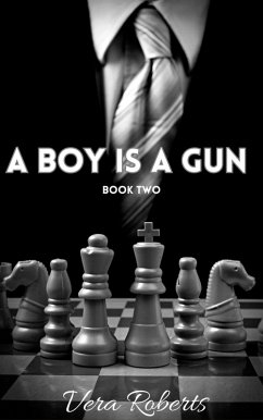 Cover A Boy is a Gun (Finesse, #2) (eBook, ePUB)