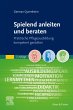 Spielend anleiten und beraten (eBook,... - Bild 1