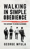 Walking in Simple Obedience (eBook, ePUB) Walking in Simple Obedience (eBook, ePUB)