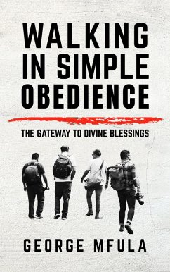 Walking In Simple Obedience (eBook, ePUB) - Mfula, George