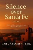 Silence over Santa Fe (eBook, ePUB) Silence over Santa Fe (eBook, ePUB)