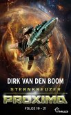Sternkreuzer Proxima - Sammelband 7 (eBook, ePUB) Sternkreuzer Proxima - Sammelband 7 (eBook, ePUB)