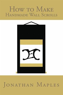 How to Make Handmade Wall Scrolls (eBook, ePUB) Cover How to Make Handmade Wall Scrolls (eBook, ePUB)