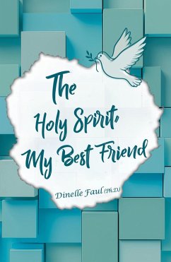 Cover The Holy Spirit My Best Friend (eBook, ePUB)