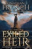 The Exiled Heir (eBook, ePUB) The Exiled Heir (eBook, ePUB)