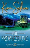 Die Prophezeiung (eBook, ePUB) Die Prophezeiung (eBook, ePUB)