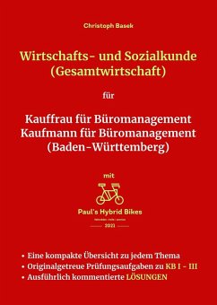 Wirtschafts- und Sozialkunde (Gesamtwirtschaft) für Kauffrau für Büromanagement Kaufmann für Büromanagement (Baden-Württemberg) (eBook, ePUB) Cover Wirtschafts- und Sozialkunde (Gesamtwirtschaft) für Kauffrau für Büromanagement Kaufmann für Büromanagement (Baden-Württemberg) (eBook, ePUB)