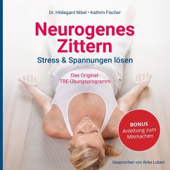 Cover Neurogenes Zittern. Stress & Spannungen lösen. (MP3-Download)