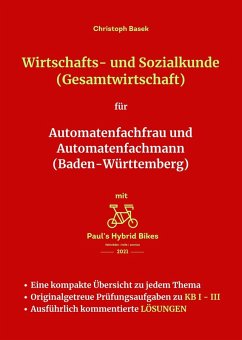 Wirtschafts- und Sozialkunde (Gesamtwirtschaft) für Automatenfachfrau und Automatenfachmann (Baden-Württemberg) (eBook, ePUB) Cover Wirtschafts- und Sozialkunde (Gesamtwirtschaft) für Automatenfachfrau und Automatenfachmann (Baden-Württemberg) (eBook, ePUB)