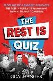The Rest Is Quiz (eBook, ePUB) The Rest Is Quiz (eBook, ePUB)