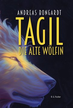 Cover Tagil, die alte Wölfin (eBook, ePUB)