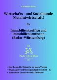 Wirtschafts- und Sozialkunde (Gesamtwirtschaft) für Immobilienkauffrau und Immobilienkaufmann (Baden-Württemberg) (eBook, ePUB)