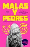Malas y peores (eBook, ePUB)