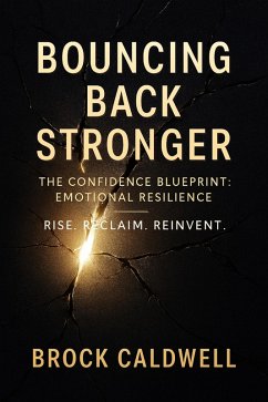Cover Bouncing Back Stronge (The Confidence Blueprint, #7) (eBook, ePUB)