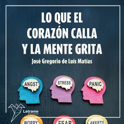 Cover Lo que el corazón calla y la mente grita (MP3-Download)