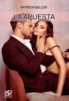 La apuesta (eBook, ePUB) - Geller, Patricia