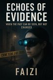 Echoes of Evidence (eBook, ePUB)