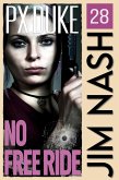 No Free Ride (Jim Nash Adventures, #27) (eBook, ePUB)