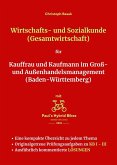 Wirtschafts- und Sozialkunde (Gesamtwirtschaft) für Kauffrau und Kaufmann im Groß- und Außenhandelsmanagement (Baden-Württemberg) (eBook, ePUB)