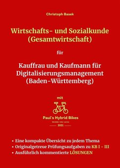 Wirtschafts- und Sozialkunde (Gesamtwirtschaft) für Kauffrau und Kaufmann für Digitalisierungsmanagement (Baden-Württemberg) (eBook, ePUB) Cover Wirtschafts- und Sozialkunde (Gesamtwirtschaft) für Kauffrau und Kaufmann für Digitalisierungsmanagement (Baden-Württemberg) (eBook, ePUB)