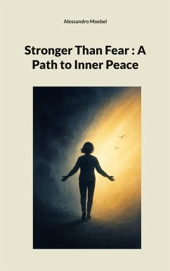 Stronger Than Fear : A Path to Inner Peace (eBook, ePUB)
