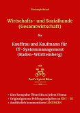 Wirtschafts- und Sozialkunde (Gesamtwirtschaft) für Kauffrau und Kaufmann für IT-Systemmanagement (Baden-Württemberg) (eBook, ePUB)
