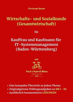 Wirtschafts- und Sozialkunde (Gesamtwirtschaft) für Kauffrau und Kaufmann für IT-Systemmanagement (Baden-Württemberg) (eBook, ePUB) Cover Wirtschafts- und Sozialkunde (Gesamtwirtschaft) für Kauffrau und Kaufmann für IT-Systemmanagement (Baden-Württemberg) (eBook, ePUB)
