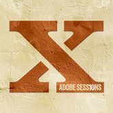 Adobe Sessions (10 Year Anniversary) Adobe Sessions (10 Year Anniversary)