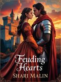 Feuding Hearts (eBook, ePUB) Feuding Hearts (eBook, ePUB)