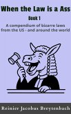 When the Law is a Ass (eBook, ePUB)